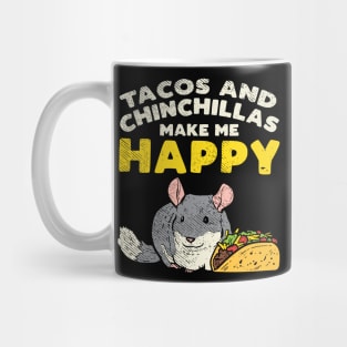 Tacos And Chinchillas Mug